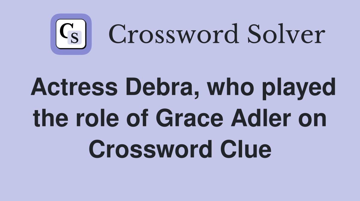 Actress Debra who played the role of Grace Adler on Will Grace